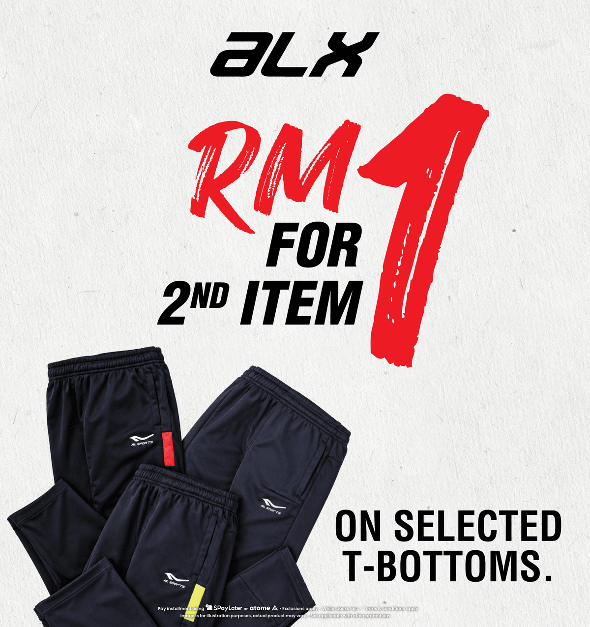 T-BOTTOM PROMO | RM1 For 2nd Pair